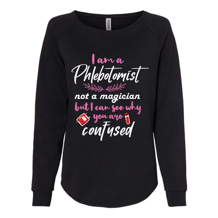 Phlebotomist Shirts Joke Phrase Female Phlebotomy Gift Womens California Wash Sweatshirt