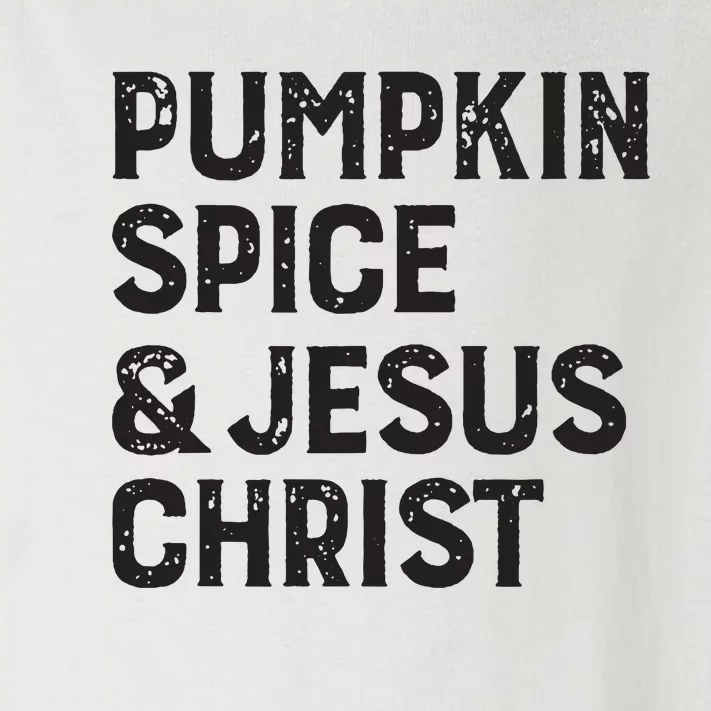 Pumpkin Spice Jesus Christ Toddler Long Sleeve Shirt