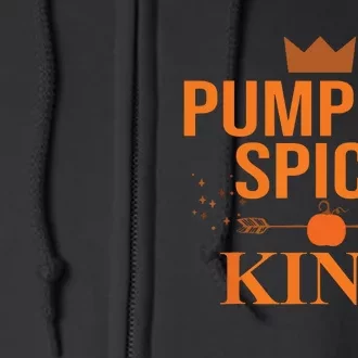 Pumpkin Spice King Coffee Lover Halloween & Thanksgiving Full Zip Hoodie