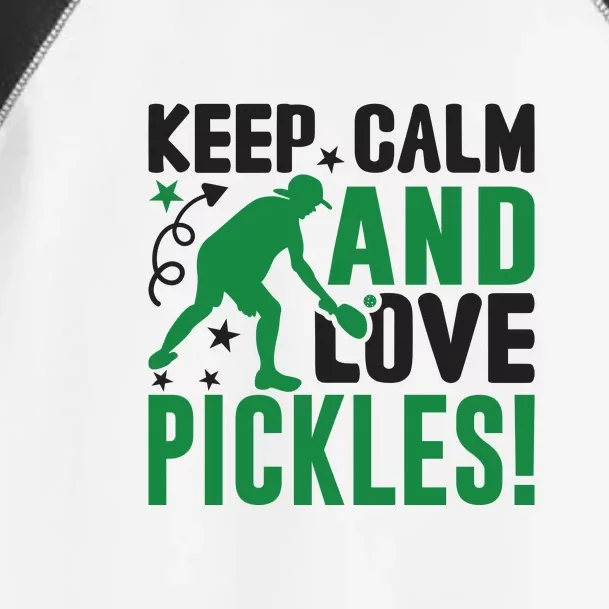 Pickleball Sport Keep Calm And Love Pickles Player Gift Toddler Fine Jersey T-Shirt