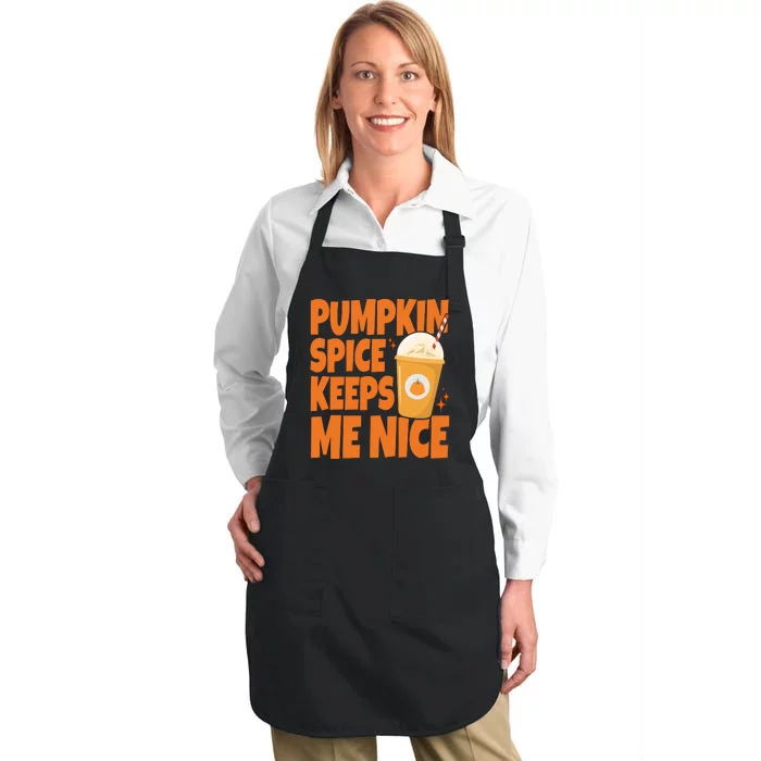 Pumpkin Spice Keeps Me Nice Coffee Lover Holiday Full-Length Apron With Pocket