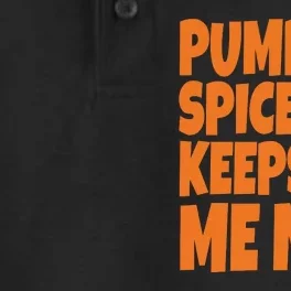 Pumpkin Spice Keeps Me Nice Coffee Lover Holiday Dry Zone Grid Performance Polo