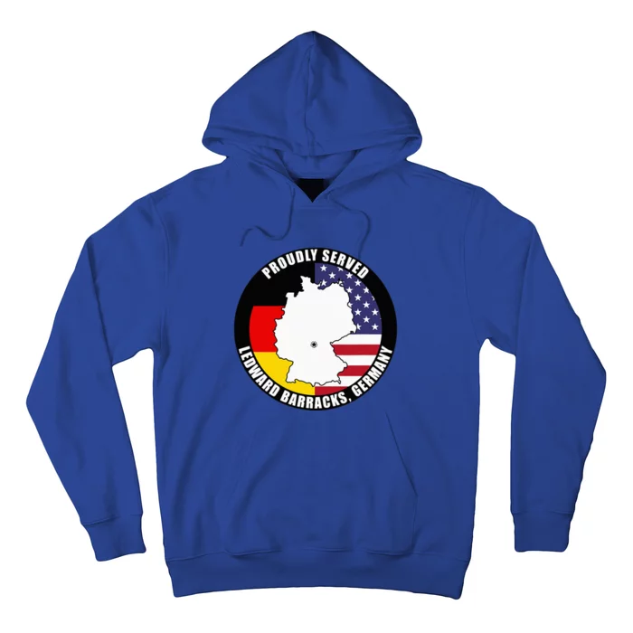 Proudly Served Ledward Barracks Germany Military Veteran Hoodie