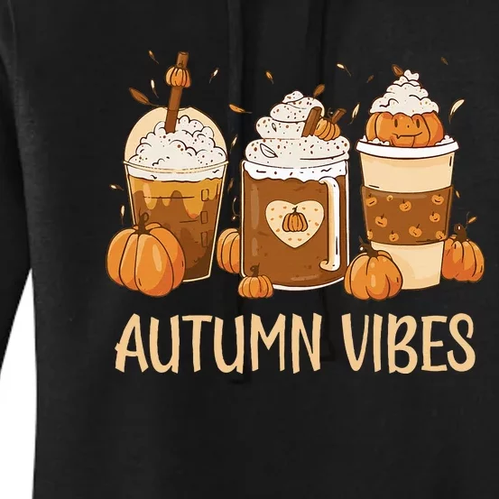 Pumpkin Spice Latte Fall Autumn Vibes Pumpkin Spice Coffee Women's Pullover Hoodie