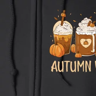 Pumpkin Spice Latte Fall Autumn Vibes Pumpkin Spice Coffee Full Zip Hoodie