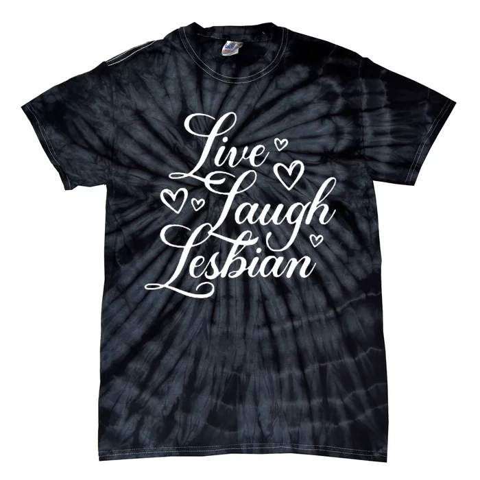 Pander Store Live Laugh Lesbian Tie-Dye T-Shirt