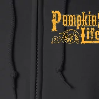 Pumpkin Spice Life Full Zip Hoodie