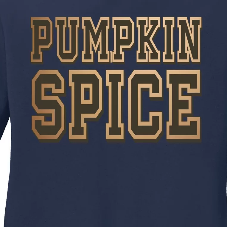 Pumpkin Spice Lover Fall Ladies Long Sleeve Shirt