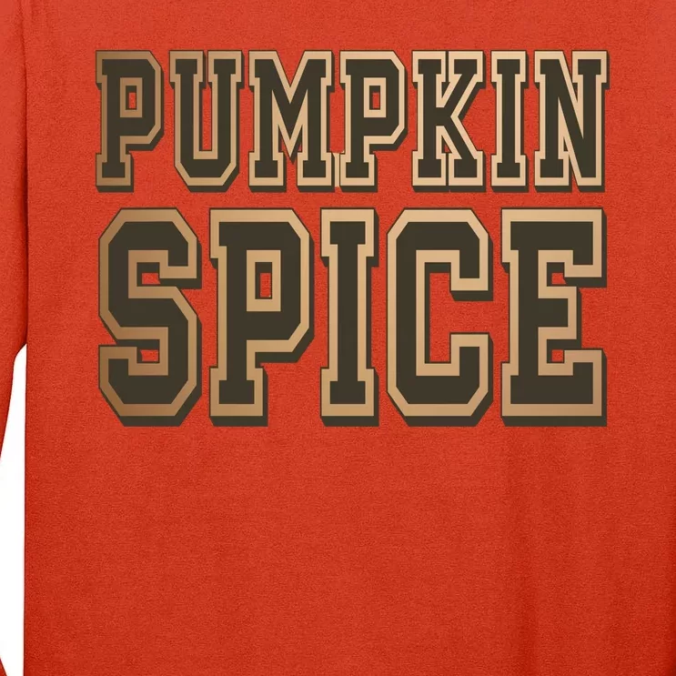 Pumpkin Spice Lover Fall Tall Long Sleeve T-Shirt