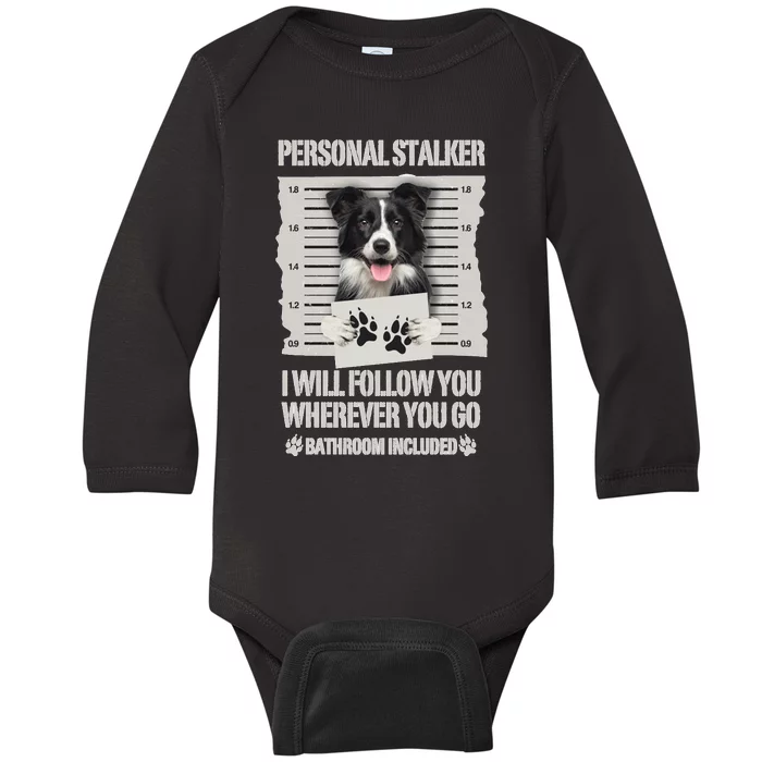 Personal Stalker Long Sleeve Baby Long Sleeve Bodysuit