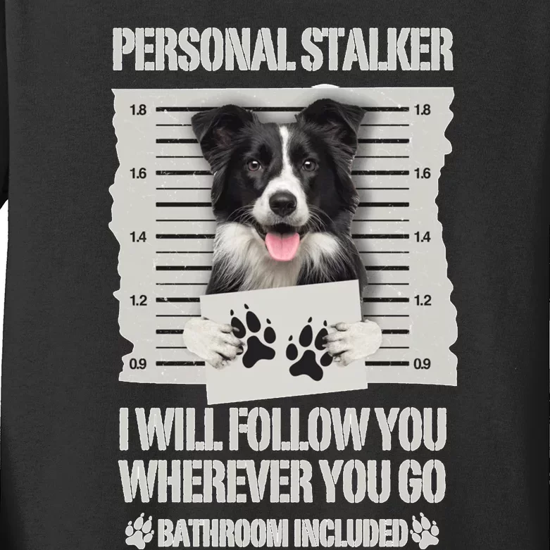 Personal Stalker Long Sleeve Kids Long Sleeve Shirt