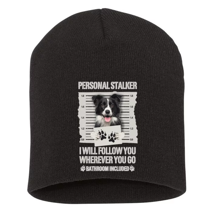 Personal Stalker Long Sleeve Short Acrylic Beanie