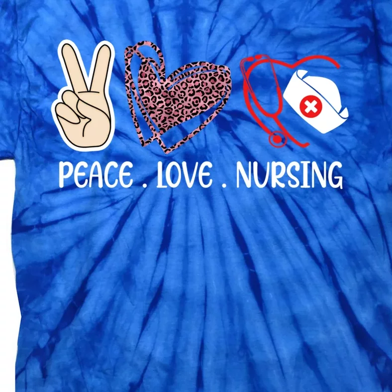 Peace Sign Love Leopard Print Heart Nursing Cap Stethoscope Gift Tie-Dye T-Shirt