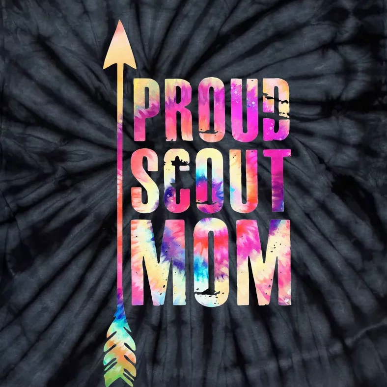 Proud Scout Mom Parent Mother Of Club Tie-Dye T-Shirt