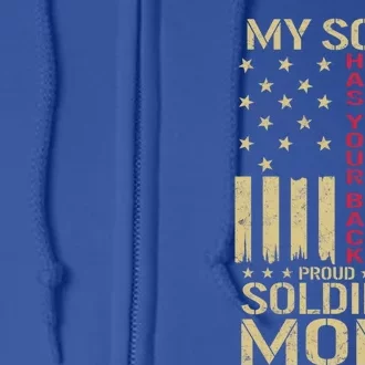 Proud Soldier Mom My Son Has Your Back Usa American Flag Gift Full Zip Hoodie