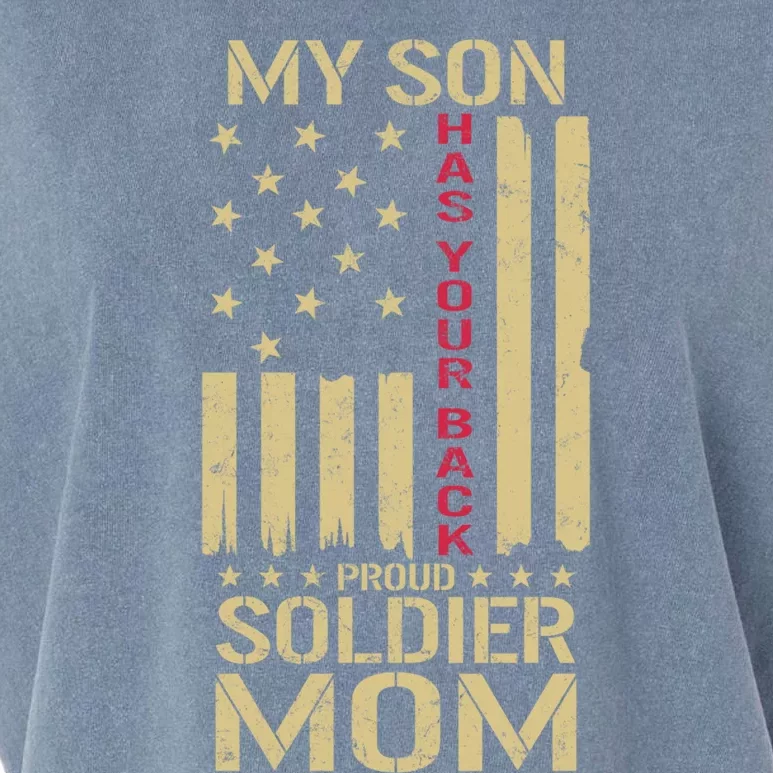 Proud Soldier Mom My Son Has Your Back Usa American Flag Gift Garment-Dyed Women's Muscle Tee