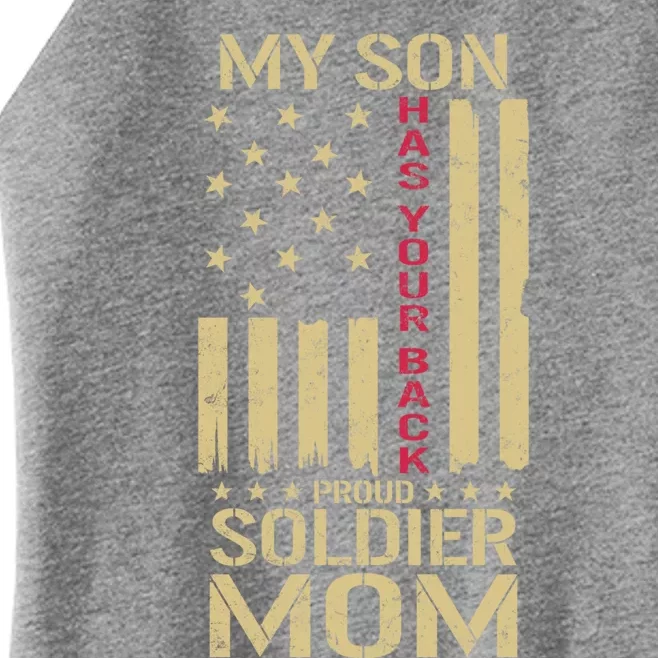 Proud Soldier Mom My Son Has Your Back Usa American Flag Gift Women’s Perfect Tri Rocker Tank