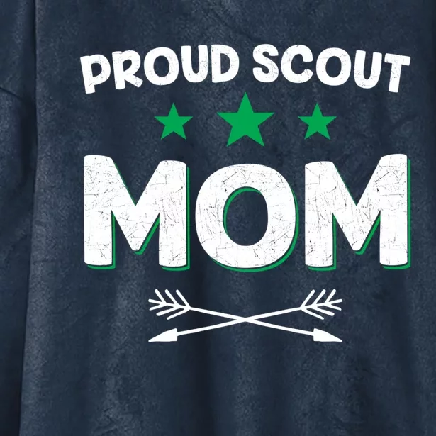 Proud Scout Mom Gift Scouting Camping Mothers Day Funny Gift Hooded Wearable Blanket