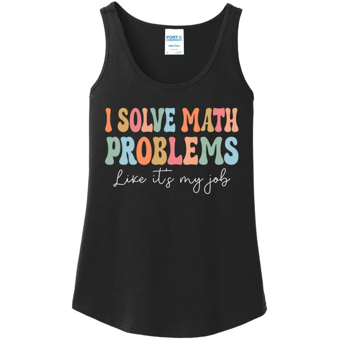 Problem Solver Math Mathematics Back To School Math Teacher Ladies Essential Tank