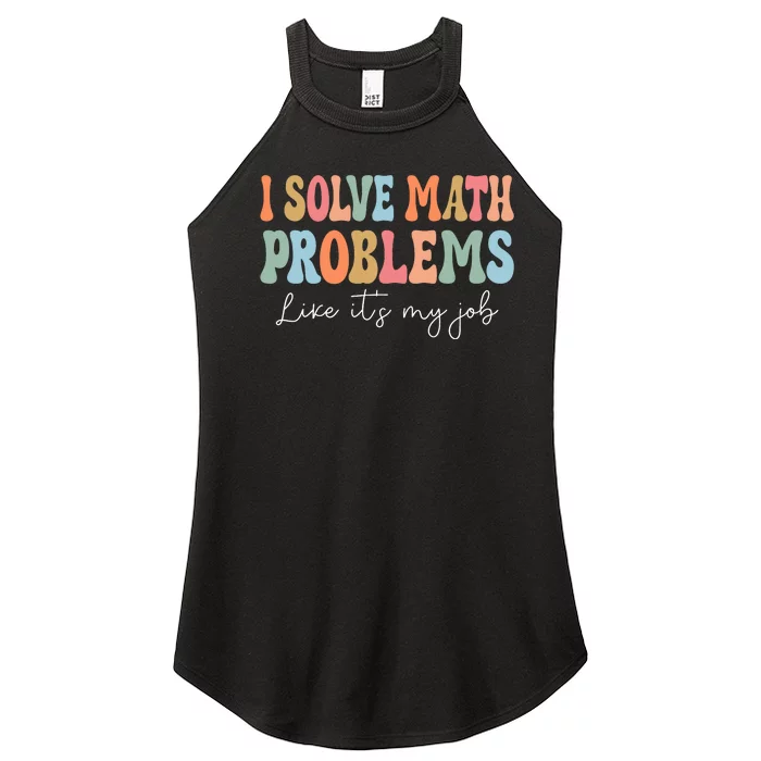 Problem Solver Math Mathematics Back To School Math Teacher Women’s Perfect Tri Rocker Tank