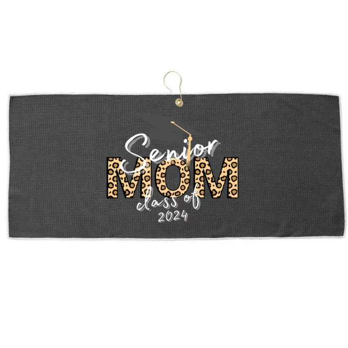 Proud Senior Mom Class Of 2024 Large Microfiber Waffle Golf Towel