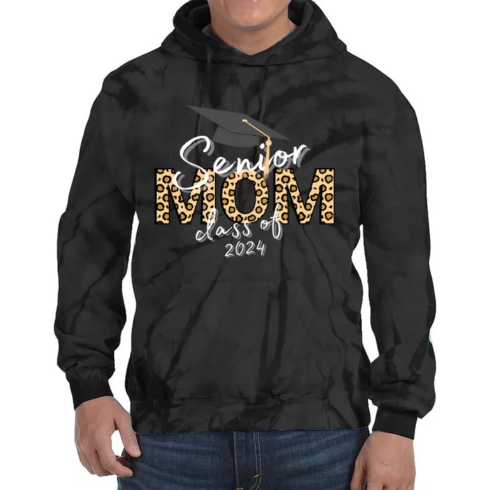 Proud Senior Mom Class Of 2024 Tie Dye Hoodie