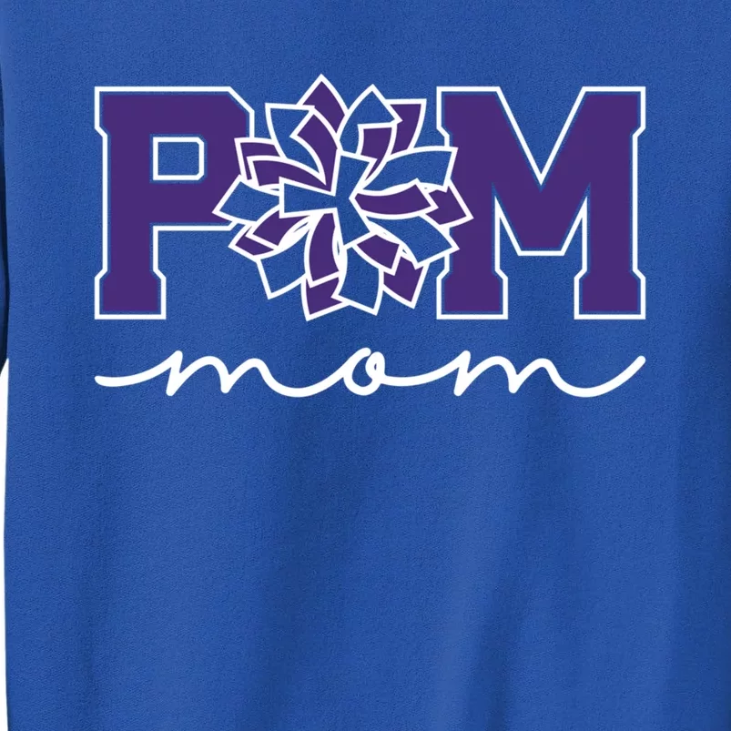 Pom Squad Mom For Dance Cheer Spirit Squad Purple Gift Tall Sweatshirt