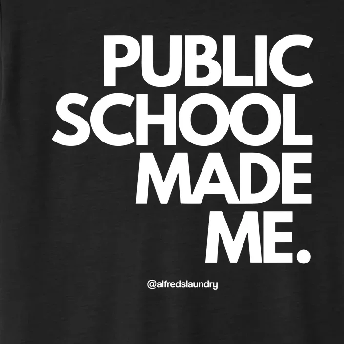 Public School Made Me ChromaSoft Performance T-Shirt