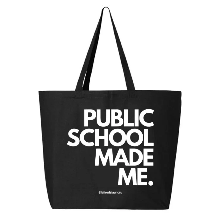 Public School Made Me 25L Jumbo Tote