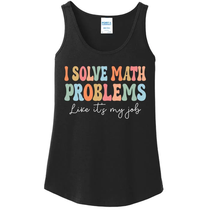 Problem Solver Math Mathematics Back To School Math Teacher Ladies Essential Tank