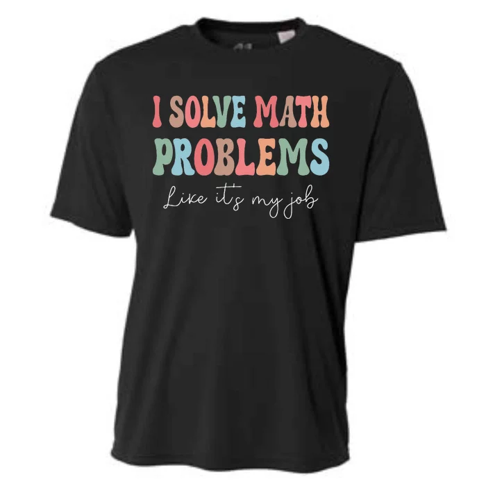 Problem Solver Math Mathematics Back To School Math Teacher Gift Cooling Performance Crew T-Shirt