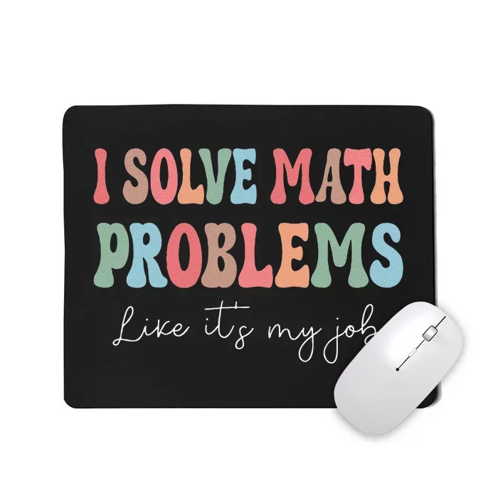 Problem Solver Math Mathematics Back To School Math Teacher Gift Mousepad