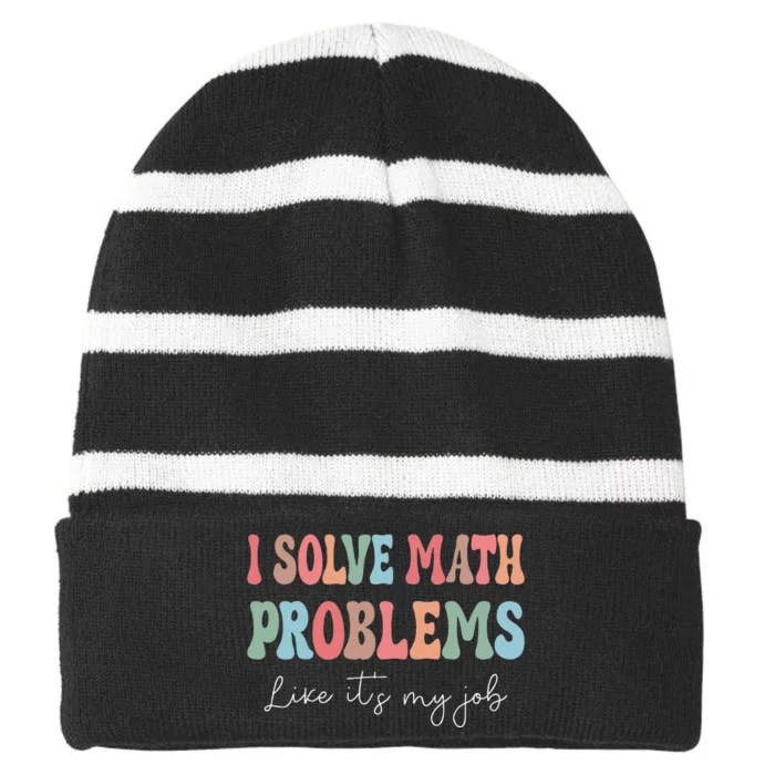 Problem Solver Math Mathematics Back To School Math Teacher Gift Striped Beanie with Solid Band