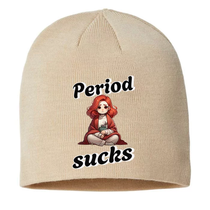 Period Sucks Menstrual Saying 8 1/2in Sustainable Knit Beanie