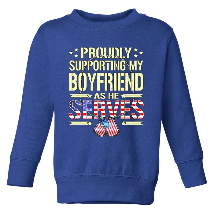 Proudly Supporting My Friend As He Serves Army Friend Meaningful Gift Toddler Sweatshirt