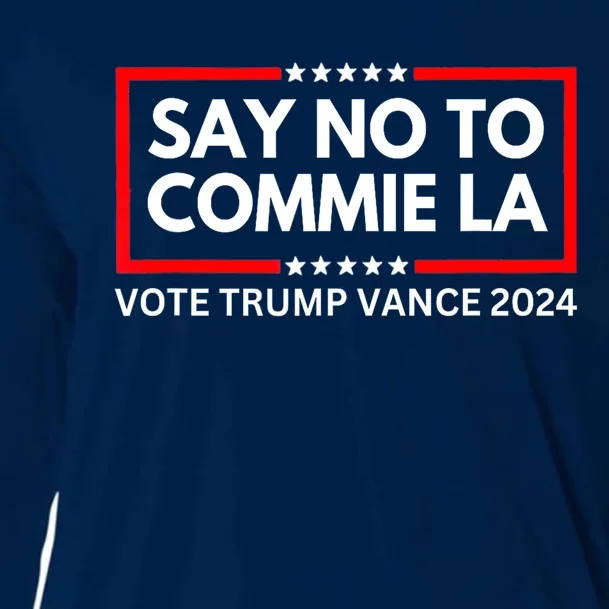 Political Say No To Commie La Funny Vote Trump Vance 2024 Gift Cooling Performance Long Sleeve Crew