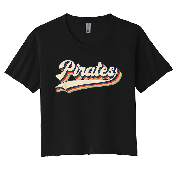 Pirates Sports Name Vintage Retro Women's Crop Top Tee