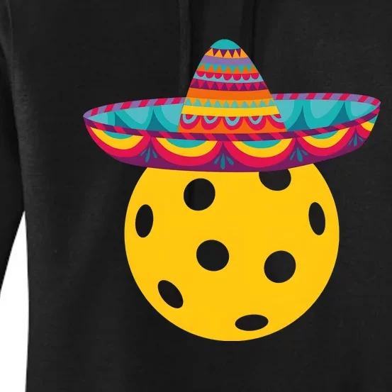 Pickleball Sombrero Nacho Average Pickleball Player Women's Pullover Hoodie