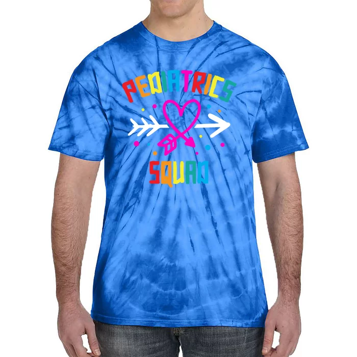 Pediatrics Squad Nurse Cute Meaningful Gift Tie-Dye T-Shirt