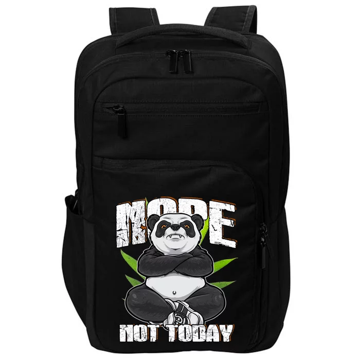 Panda Style Nope Not Today Great Gift Impact Tech Backpack