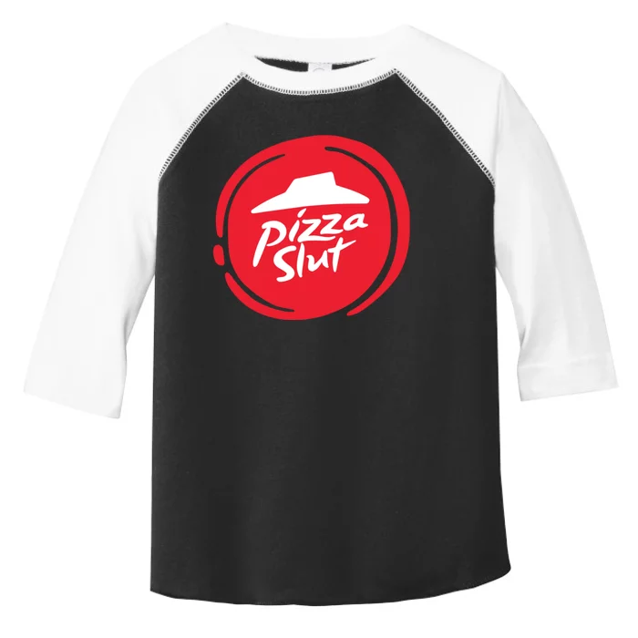 Pizza Slut No One Outpizzas The Slut Funny Pizza Toddler Fine Jersey T-Shirt