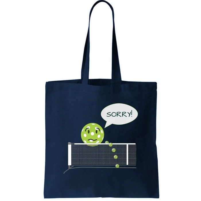 Pickleball Sorry Not Sorry Front & Back Tote Bag