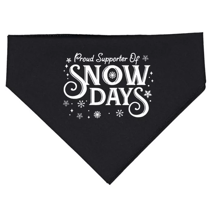 Proud Supporter of Snow Days Winter Holiday Gift Christmas USA-Made Doggie Bandana