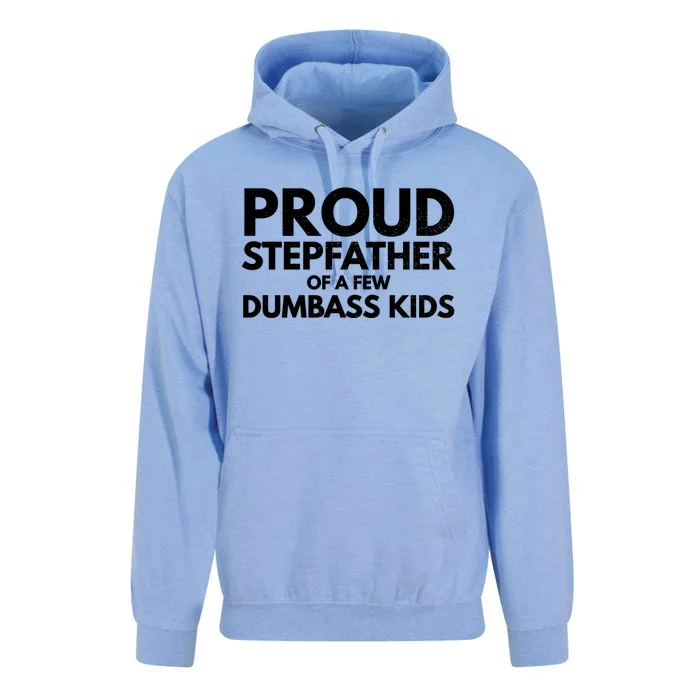 Proud Stepfather Of A Few Dumbass Sarcastic Stepdad Gift Unisex Surf Hoodie