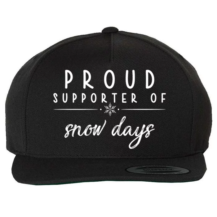 Proud Supporter Of Snow Days Wool Snapback Cap