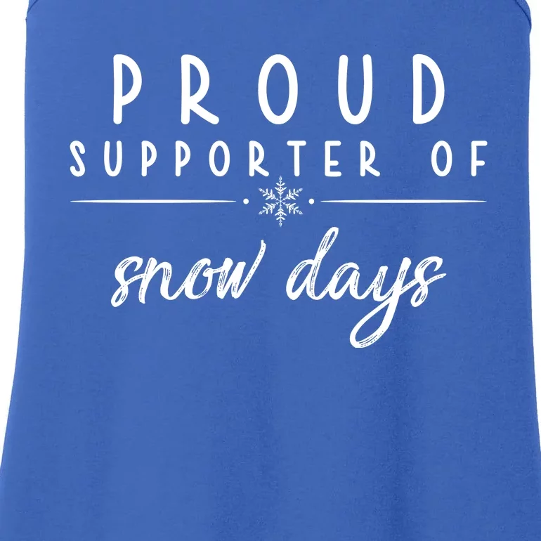 Proud Supporter Of Snow Days Ladies Essential Tank