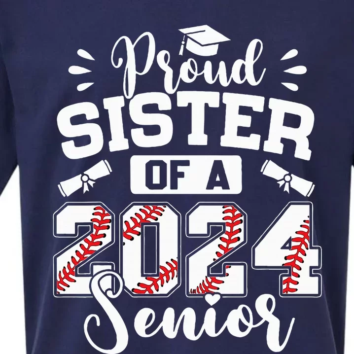 Proud Sister Of A 2024 Senior Baseball Graduate Sueded Cloud Jersey T-Shirt