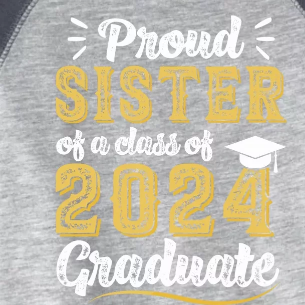 Proud Sister Of A Class Of 2024 Graduate Senior Graduation Toddler Fine Jersey T-Shirt