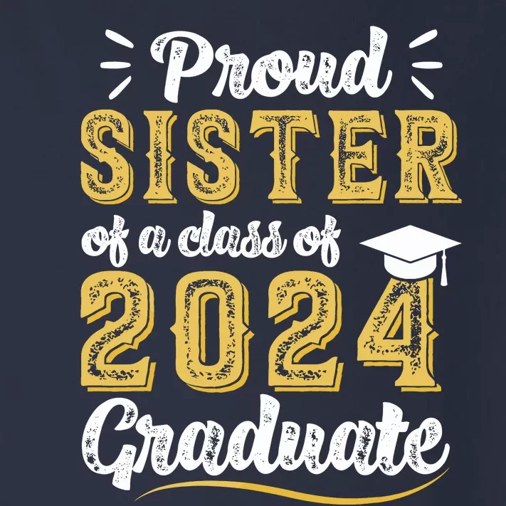 Proud Sister Of A Class Of 2024 Graduate Senior Graduation Toddler Long Sleeve Shirt