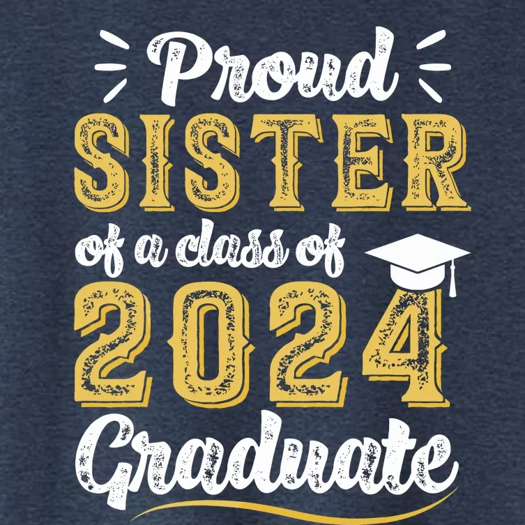 Proud Sister Of A Class Of 2024 Graduate Senior Graduation Women's Crop Top Tee